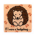 If I were a-Hedgehog