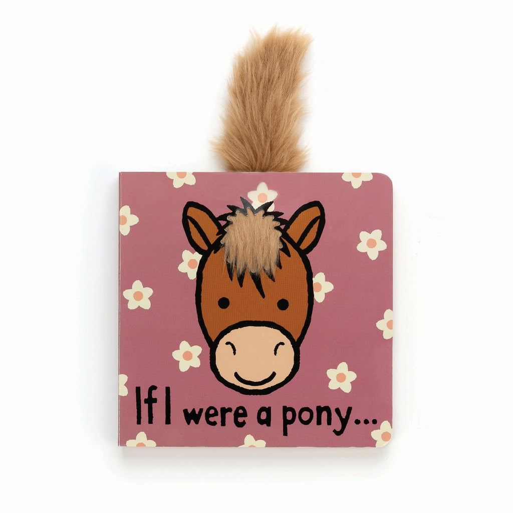 If I were a-Pony